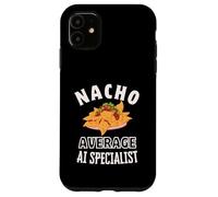 Nacho Average AI Specialist Funny Cinco de Mayo Funny Nachos Case for iPhone 11