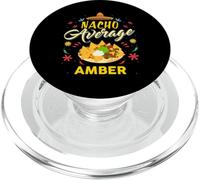 Nacho Average AMBER T-Shirt Name Amber PopSockets PopGrip for MagSafe