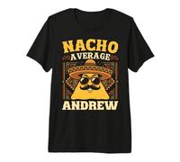 Nacho Average Andrew Personalized First Name Premium T-Shirt