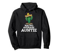Nacho Average Auntie Cinco De Mayo Mexican Matching Family Pullover Hoodie