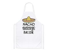 Nacho Average Bride Chefs Apron