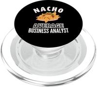 Nacho Average Business Analyst Funny Cinco de Mayo Nachos PopSockets PopGrip for MagSafe