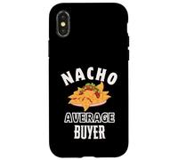 Nacho Average Buyer Funny Cinco de Mayo Fun Nachos Pun Case for iPhone X/XS