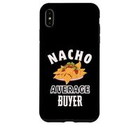 Nacho Average Buyer Funny Cinco de Mayo Fun Nachos Pun Case for iPhone XS Max
