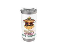 Nacho Average Case Manager Cinco de Mayo Stainless Steel Insulated Tumbler