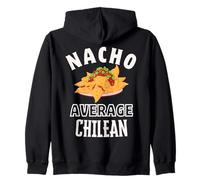 Nacho Average Chilean Proud Chile Culture Cinco de Mayo Zip Hoodie