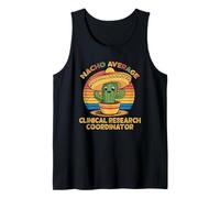 Nacho Average Clinical Research Coordinator Cinco De Mayo Tank Top