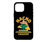 Nacho Average Commercial Analyst Funny Joke Pun Saying Quote Case for iPhone 16 Pro Max