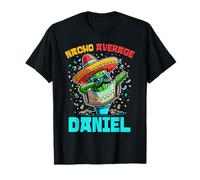 Nacho Average Daniel Cinco De Mayo Custom Name T-Shirt