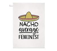 Nacho Average Feminist Tea Towel Dish Cloth