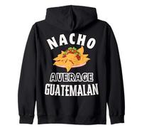 Nacho Average Guatemalan Proud Guatemala Cinco de Mayo Zip Hoodie