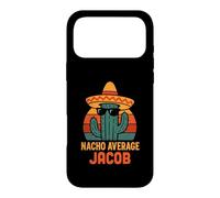 Nacho Average Jacob Gifts Birthday Funny Personalized Name Case for iPhone 17 Pro Max