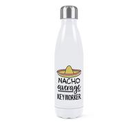Nacho Average Key Worker Double Wall Water Bottle Insulated Stainless Steel Sports Drinks 500ml White