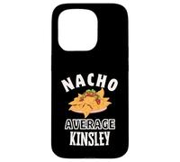 Nacho Average Kinsley Cinco De Mayo Funny Gift Nachos Case for iPhone 15 Pro