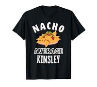 Nacho Average Kinsley Cinco De Mayo Funny Gift Nachos T-Shirt