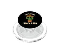 Nacho Average Lunch Lady Cinco De Mayo Fiesta Mexican Women PopSockets PopGrip for MagSafe