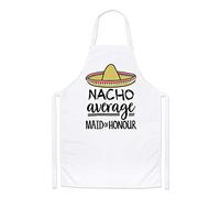 Nacho Average Maid of Honour Chefs Apron