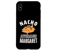 Nacho Average Margaret Cinco De Mayo Funny Gift Nachos Case for iPhone XS Max
