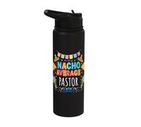 Nacho Average Pastor Funny Religious Preacher Stainless Steel Insulated Water Bottle