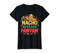 Nacho Average Pawpaw Cinco De Mayo Father's Day Mexican Value Graphic T-Shirt, Women, Black, XS