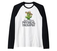 Nacho Average Physician Therapist Funny Cactus Humor Quote Raglan Baseball Tee
