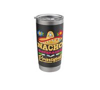 Nacho Average Principal Funny School Leadership Design Stainless Steel Insulated Tumbler