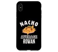 Nacho Average Rowan Cinco De Mayo Funny Gift Nachos Case for iPhone XS Max