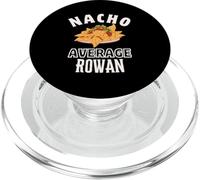 Nacho Average Rowan Cinco De Mayo Funny Gift Nachos PopSockets PopGrip for MagSafe