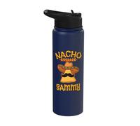 Nacho Average Sammy Personalized Name Funny Taco Stainless Steel Insulated Water Bottle