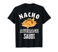 Nacho Average Saudi Proud Saudi Arabia Culture Cinco de Mayo T-Shirt