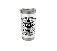 Nacho Average School Counselor Guidance Counseling Stainless Steel Insulated Tumbler