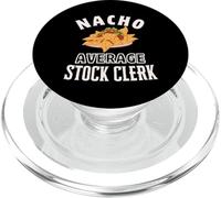 Nacho Average Store Clerk Funny Cinco de Mayo Fun Nachos Pun PopSockets PopGrip for MagSafe