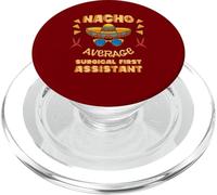 Nacho Average Surgical First Assistant Cinco De Mayo PopSockets PopGrip for MagSafe