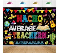 Nacho Average Teachers Backdrop 8x6FT Teacher Appreciation Photography Background Nacho Average School Classroom Teachers Staff Party Decoration Supplies Photo Props