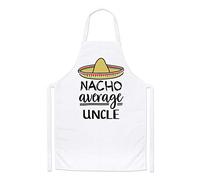 Nacho Average Uncle Chefs Apron