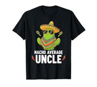Nacho Average Uncle Funny Cactus Sombrero Fiesta Taco Humor T-Shirt