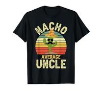 Nacho Average Uncle Mexican Matching Cinco De Mayo T-Shirt