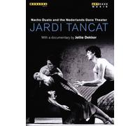 NACHO DUATO AND THE NEDERLANDS DANS THEATER: JARDI TANCAT NEW REGION 0 DVD