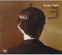 Nacho Vegas - Miedo Al Zumbido De Mosquitos