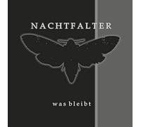 Nachtfalter - Was Bleibt