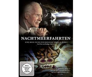Nachtmeerfahrten. Eine Reise in die Psychologie von C. G. Jung
