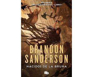 Nacidos de la Bruma / Mistborn: El Imperio Final: 1 (Trilogía Original Mistborn)