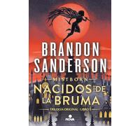 Nacidos de la Bruma (Trilogía Original Mistborn 1): El Imperio Final
