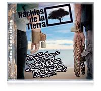 Nacidos de la Tierra - Todos Somos Libres