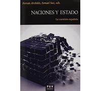 Naciones y estado: La cuestión española: 164 (Història)
