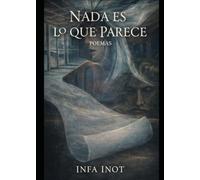 NADA ES LO QUE PARECE