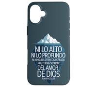 Nada Nos Separará del Amor de Dios Romanos 8:39 Iceberg Case for iPhone 16 Plus