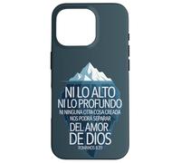 Nada Nos Separará del Amor de Dios Romanos 8:39 Iceberg Case for iPhone 16 Pro