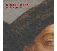 nada sagrada (CD) Brandon López (US IMPORT)