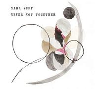 Nada Surf - Never Not Together [Vinilo] [Vinyl LP] [VINYL]